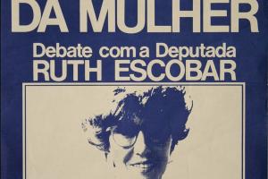 CONSELHO NACIONAL DA MULHER - DEBATE COM A DEPUTADA RUTH ESCOBAR