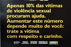 APENAS 10% DAS VÍTIMAS DE VIOLÊNCIA SEXUAL PROCURAM AJUDA